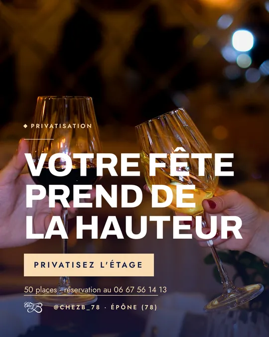 Post Instagram de Chez B : deux verres de vin qui trinquent, titre « Votre fête prend de la hauteur », bouton sable « Privatisez l'étage » et mention « 50 places » avec le numéro de réservation